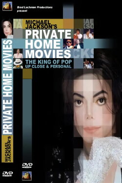 Michael Jackson's Private Home Movies (2003)