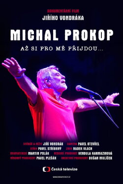 Michal Prokop: Až si pro mě přijdou… (2020)