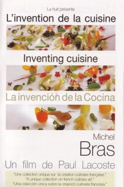 Michel Bras: Inventing Cuisine (2008) Michel Bras: Inventing Cuisine (2008)