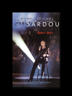 Michel Sardou - Bercy 2001 (2001) Michel Sardou - Bercy 2001 (2001)