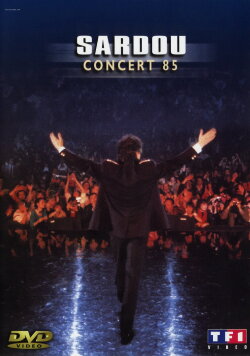 Michel Sardou - Concert 85 Forest National (1985) Michel Sardou - Concert 85 Forest National (1985)