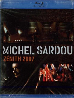 Michel Sardou zénith 2007 (2007) Michel Sardou zénith 2007 (2007)