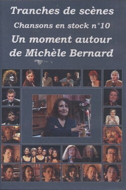 Michèle Bernard - Un moment autour de Michèle Bernard (2012) Michèle Bernard - Un moment autour de Michèle Bernard (2012)