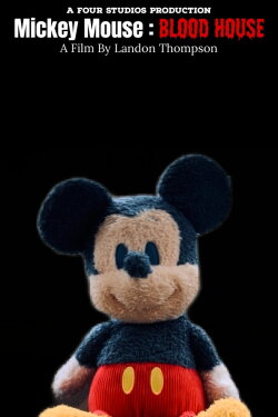 Mickey Mouse: Blood House (2024) Mickey Mouse: Blood House (2024)