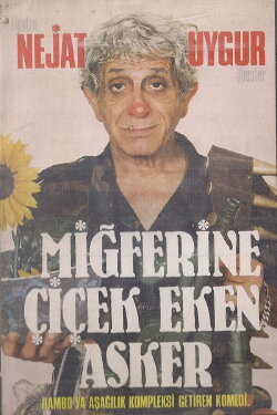 Miğferine Çiçek Eken Asker (1980) Miğferine Çiçek Eken Asker (1980)