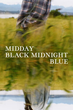 Midday Black Midnight Blue (2022) Midday Black Midnight Blue (2022)