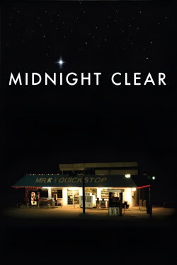 Midnight Clear (2006) Midnight Clear (2006)