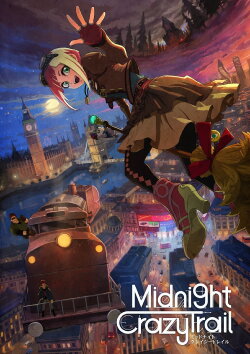 Midnight Crazy Trail (2018)