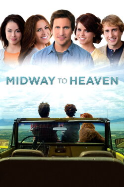 Midway to Heaven (2011) Midway to Heaven (2011)