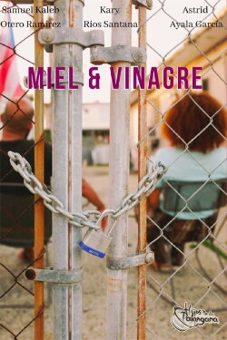 Miel y vinagre (2021)