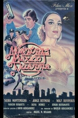 Mientras México duerme (1986) Mientras México duerme (1986)