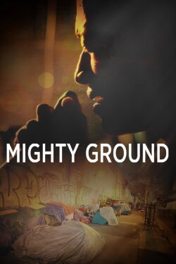 Mighty Ground (2017) Mighty Ground (2017)