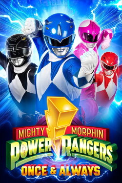 Mighty Morphin Power Rangers: Once & Always (2023) Mighty Morphin Power Rangers: Once & Always (2023)
