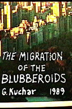 Migration of the Blubberoids (1989) Migration of the Blubberoids (1989)