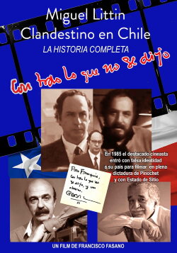 Miguel Littin, clandestino en Chile (2023) Miguel Littin, clandestino en Chile (2023)