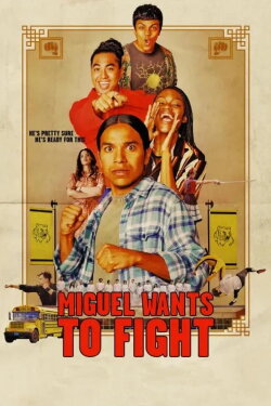 Miguel Wants to Fight (2023) Miguel Wants to Fight (2023)