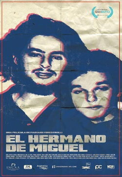 Miguel's Brother (2018) Miguel's Brother (2018)