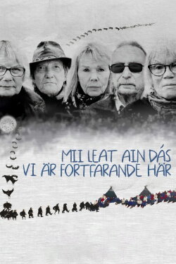 Mii Leat Ain Dás - Vi är Fortfarande Här (2024) Mii Leat Ain Dás - Vi är Fortfarande Här (2024)