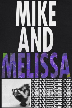 Mike and Melissa (2012)