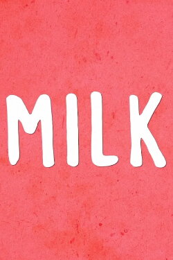 Milk (2020) Milk (2020)