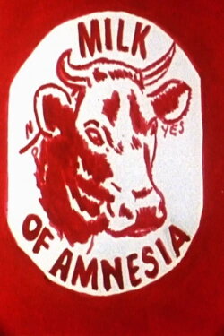 Milk of Amnesia (1992) Milk of Amnesia (1992)