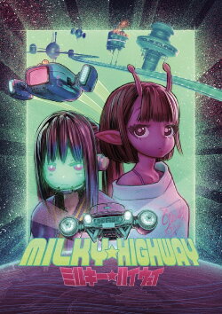 Milky☆Highway (2022) Milky☆Highway (2022)