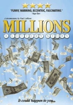Millions: A Lottery Story (2006) Millions: A Lottery Story (2006)