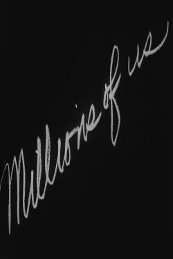 Millions of Us (1935) Millions of Us (1935)