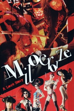 Milocrorze: A Love Story (2011) Milocrorze: A Love Story (2011)