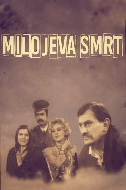Miloje's Death (1973) Miloje's Death (1973)