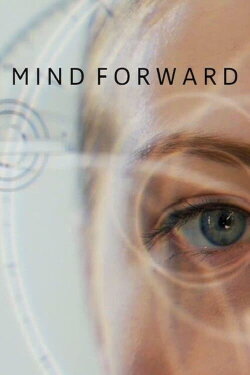 Mind Forward (2019) Mind Forward (2019)