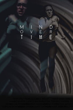Mind Over Time (2021) Mind Over Time (2021)
