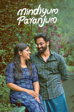 Mindiyum Paranjum (2025) Mindiyum Paranjum (2025)