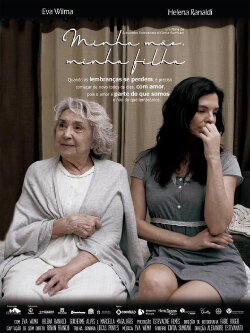 Minha Mãe, Minha Filha (2018)