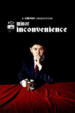 Minor Inconvenience (2023)