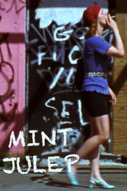 Mint Julep (2010) Mint Julep (2010)