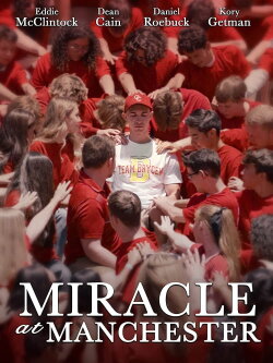 Miracle at Manchester (2022) Miracle at Manchester (2022)