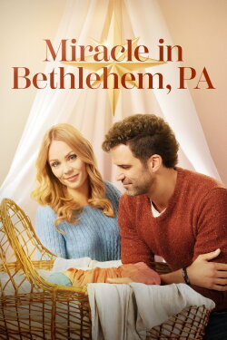 Miracle in Bethlehem, PA (2023) Miracle in Bethlehem, PA (2023)
