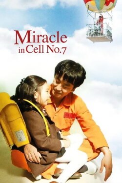Miracle in Cell No. 7 (2013) Miracle in Cell No. 7 (2013)