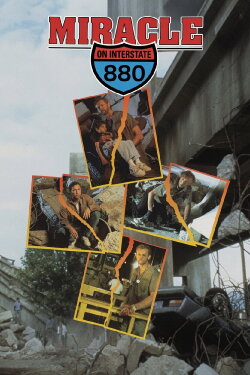 Miracle on Interstate 880 (1993) Miracle on Interstate 880 (1993)