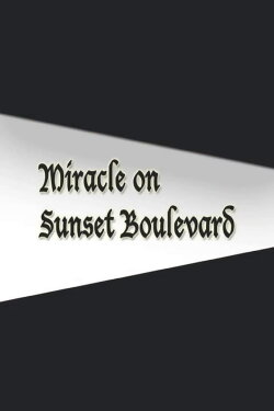 Miracle on Sunset Boulevard (1977) Miracle on Sunset Boulevard (1977)