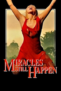 Miracles Still Happen (1974) Miracles Still Happen (1974)