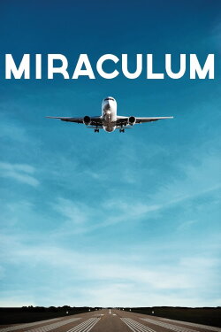 Miraculum (2014) Miraculum (2014)