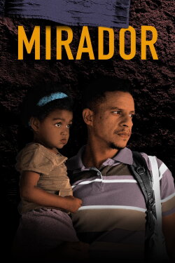 Mirador (2022) Mirador (2022)