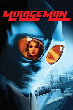 Mirageman (2007)