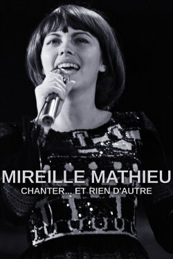 Mireille Mathieu - Singen, nur singen (2021)