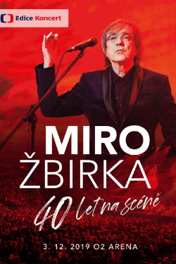 Miro Žbirka: 40 let na scéně (2020) Miro Žbirka: 40 let na scéně (2020)