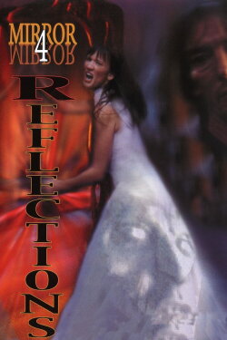 Mirror, Mirror 4: Reflections (2000)