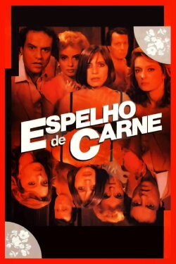 Mirror of Flesh (1984)