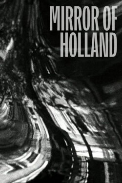 Mirror of Holland (1950) Mirror of Holland (1950)